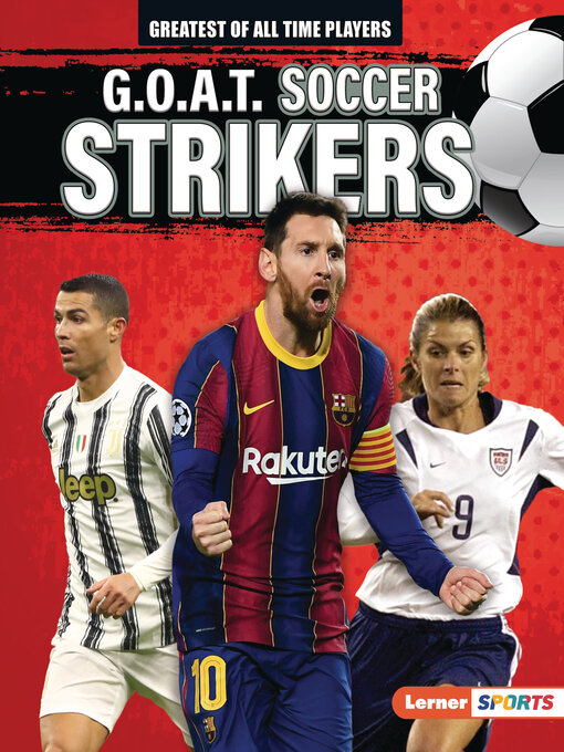 Title details for G.O.A.T. Soccer Strikers by Alexander Lowe - Available